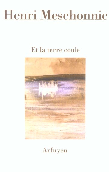 Et la terre coule