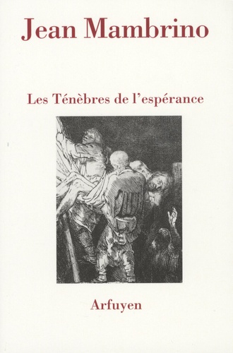 Les ténèbres de l'espérance