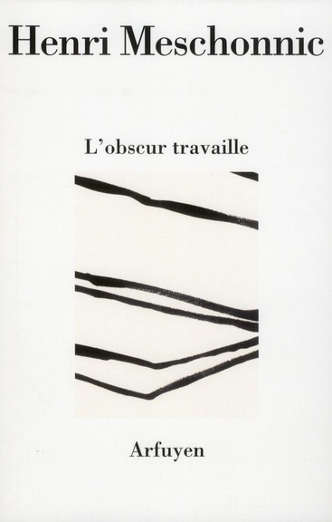 L'obscur travaille