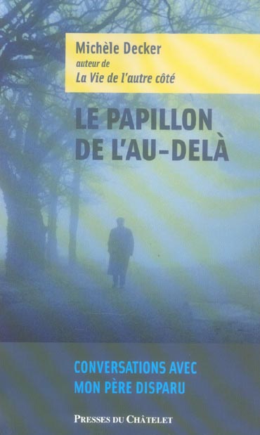 Le Papillon de l'au-delà