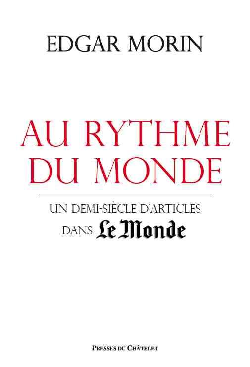 Au rythme du monde. Un demi-siècle d'articles dans Le Monde