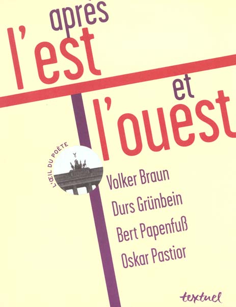 Après l'est et l'ouest
