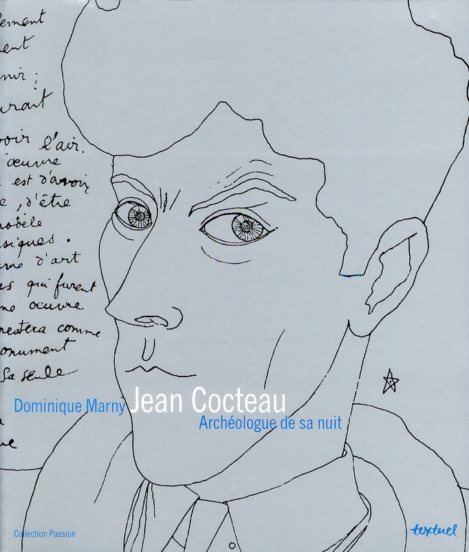 Jean Cocteau. Archéologue de sa nuit
