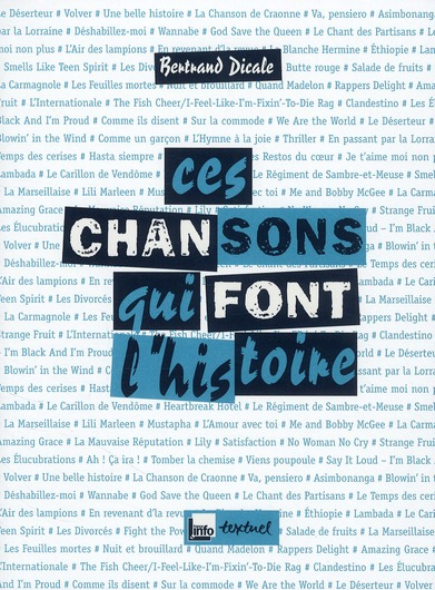 Ces chansons qui font l'histoire
