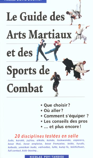 Le guide des arts martiaux et des sports de combat