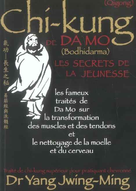 Chi-kung de Da Mo. Les secrets de la jeunesse