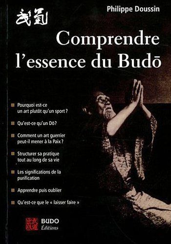 Comprendre l'essence du budo