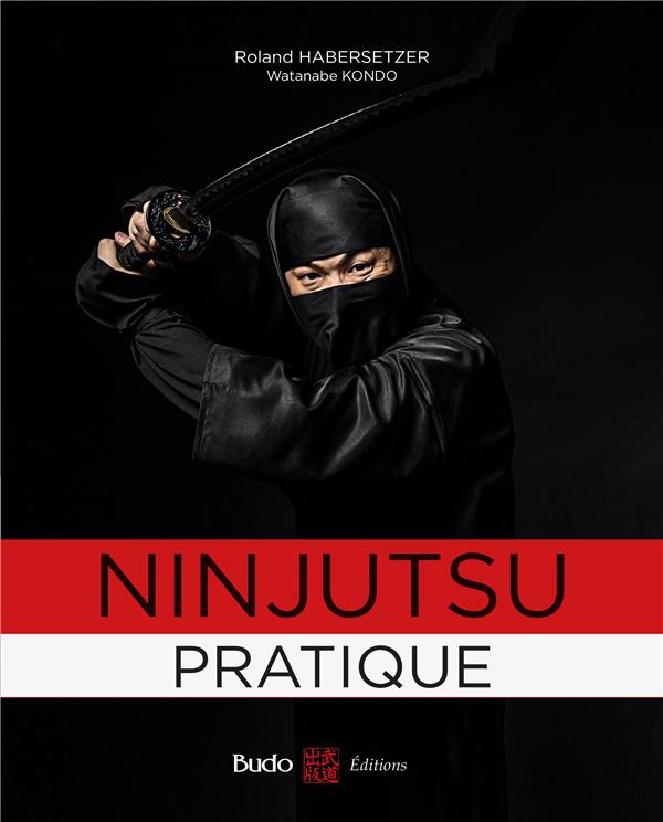 Ninjutsu pratique. Edition