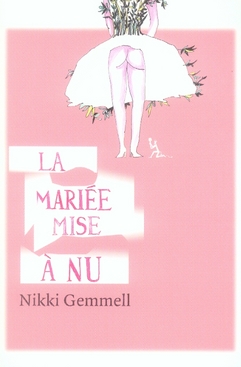 La Mariée mise à nu