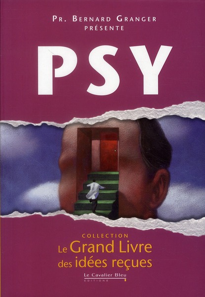 Psy - psychologie, psychanalyse, psychothérapie