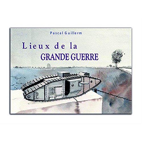Les lieux de la Grande guerre en aquarelle