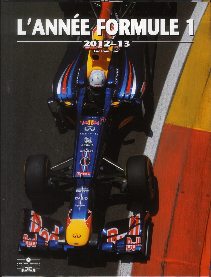 L'année formule 1. Edition 2012-2013