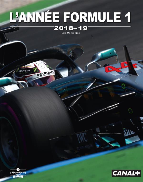 L'année Formule 1 - 2018 2019