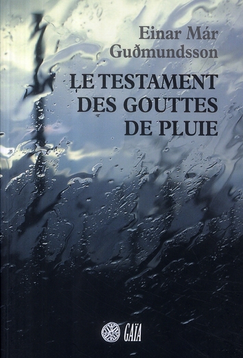 Le testament des gouttes de pluie