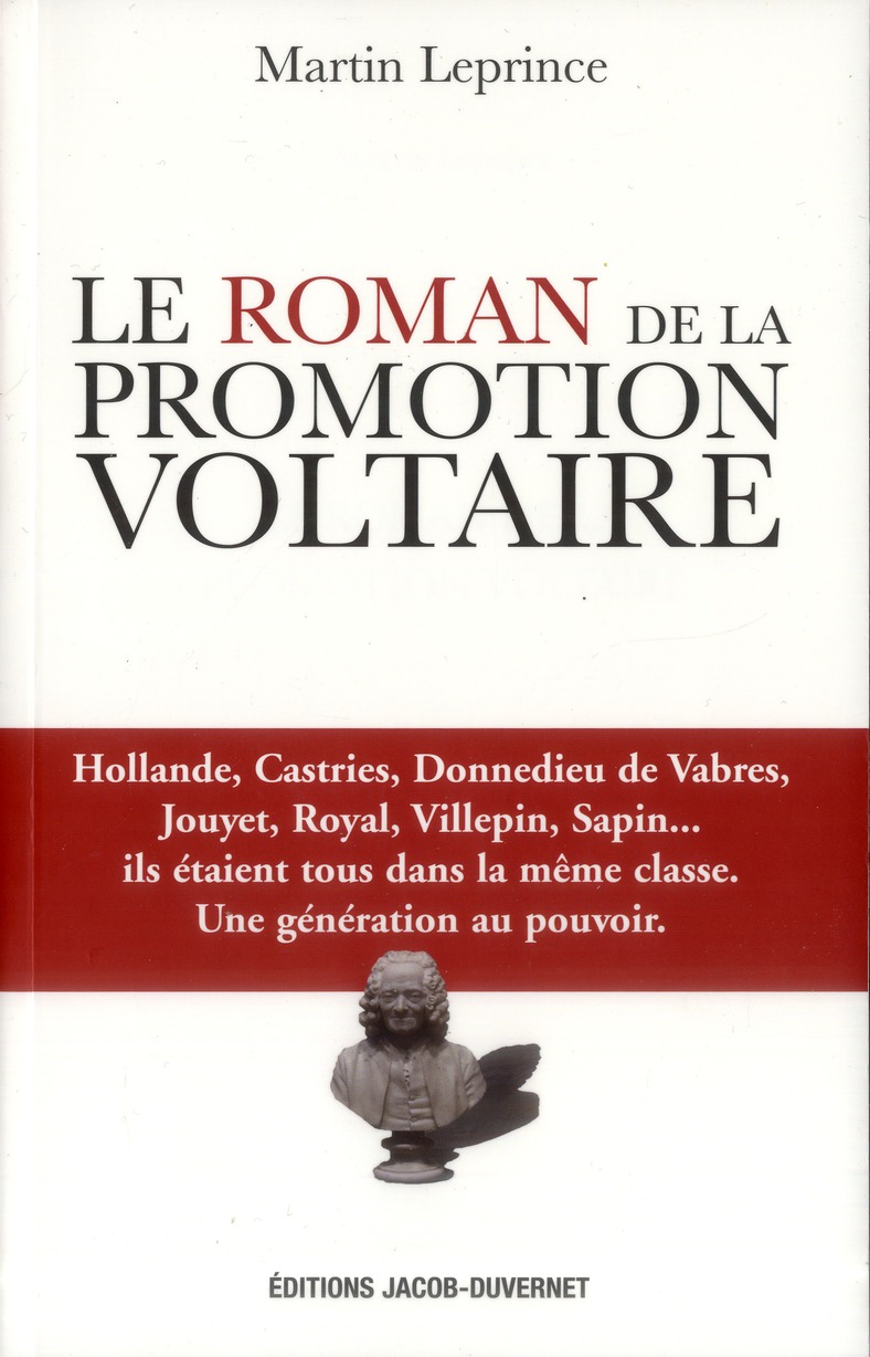 Le roman de la promotion Voltaire
