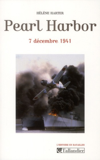 Pearl Harbor. 7 décembre 1941