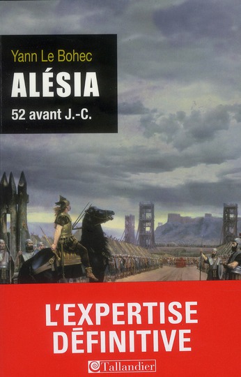 Alésia. 52 avant J.-C.