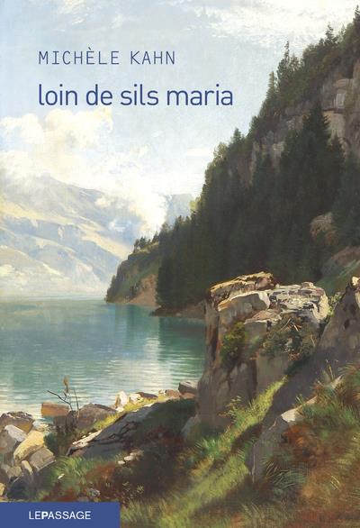 Loin de Sils Maria. La prodigieuse ascension de Johann Josty