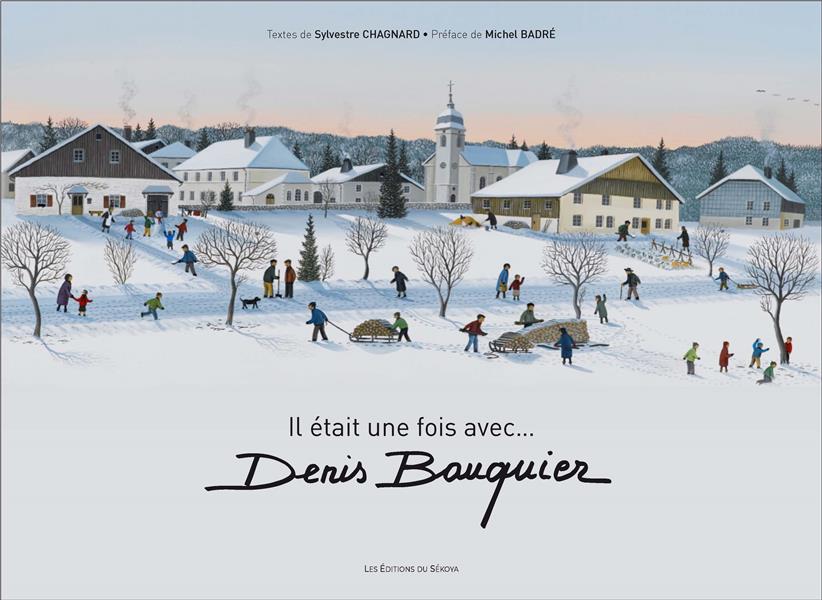 Il était une fois avec... Denis Bauquier