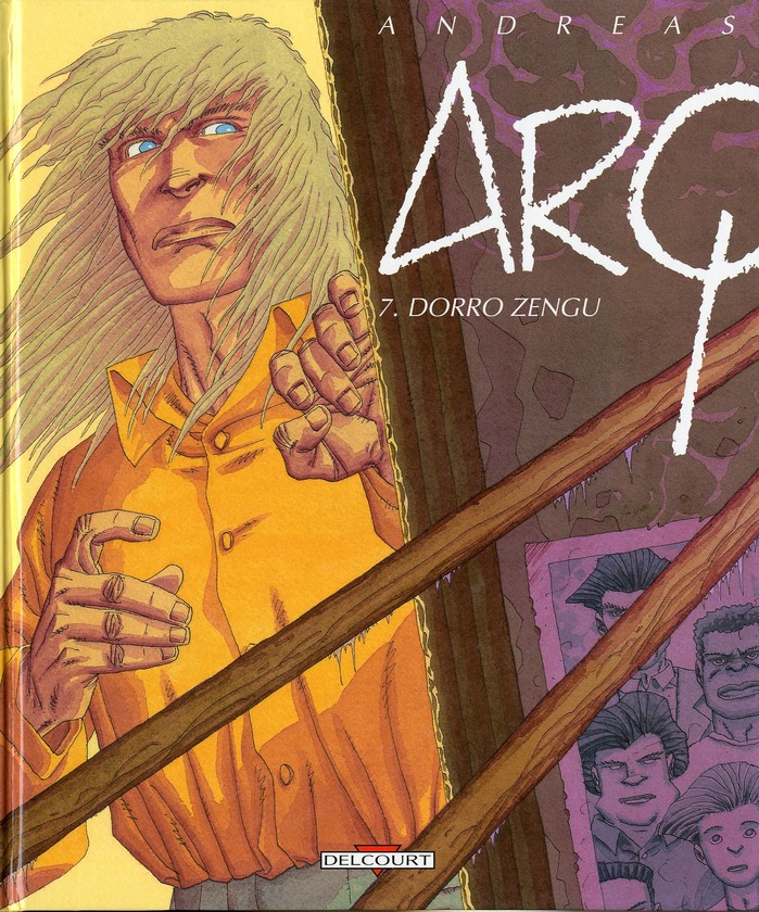 Arq Tome 7 : Dorro Zengu