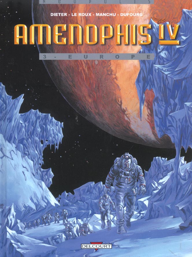 Amenophis IV Tome 3 : Europe