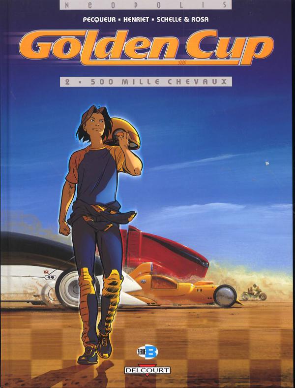 Golden Cup Tome 2 : 500 Mille chevaux