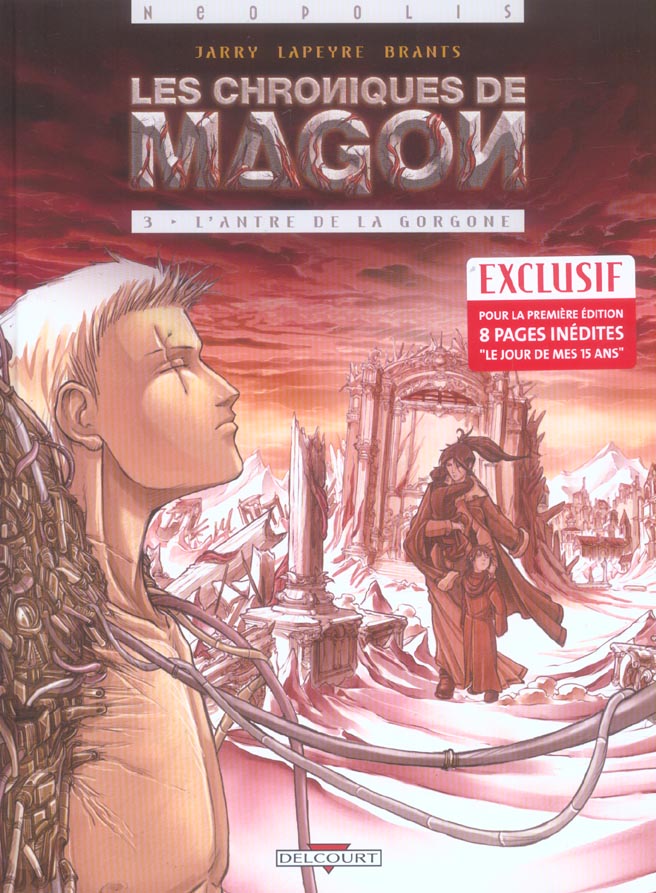 Les chroniques de Magon Tome 3 : L'antre de la Gorgone