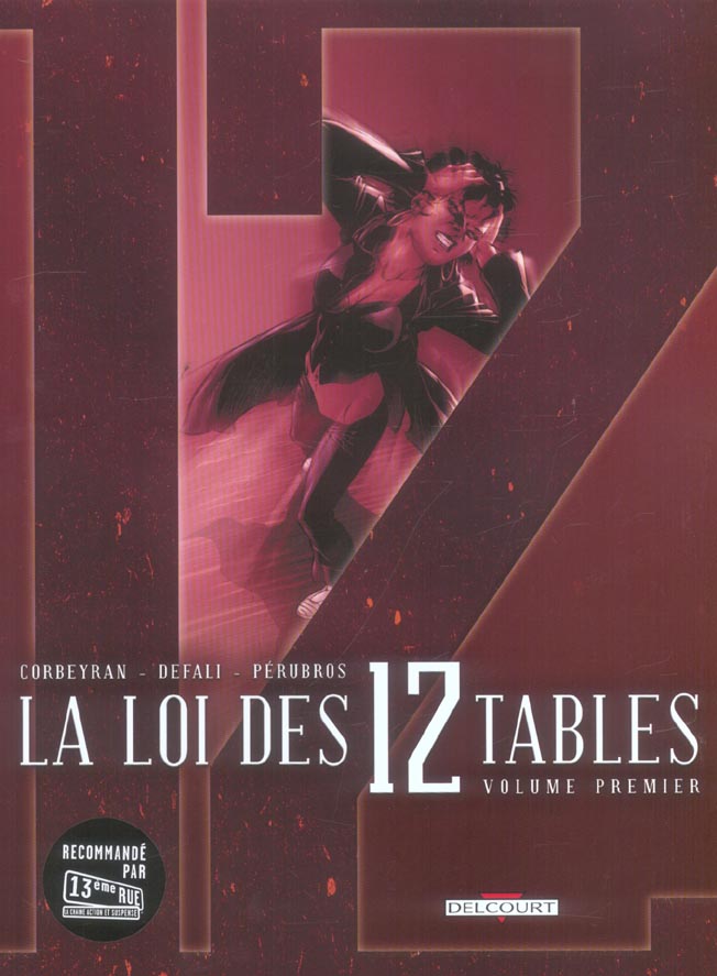 La Loi des 12 Tables Tome 1 : La Mandragore ; Le Cénacle