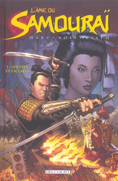 L'âme du samouraï Tome 1 : Maîtres et esclaves