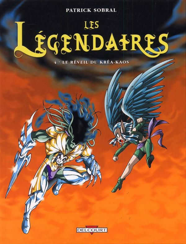 Les Légendaires Tome 4 : Le réveil du Kréa-Kaos