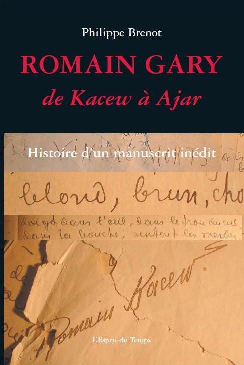 Romain Gary. De Kacew à Ajar
