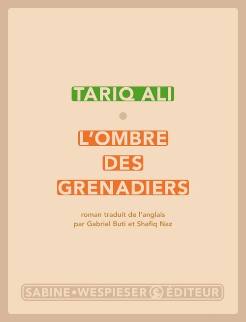 Le quintet de l'Islam Tome 3 : L'ombre des grenadiers