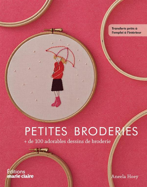 Petites broderies. de 100 adorables dessins de broderie