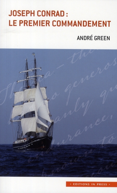 Joseph Conrad : Le premier commandement