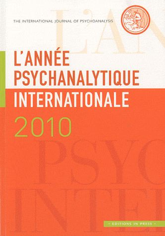 L'année psychanalytique internationale 2010