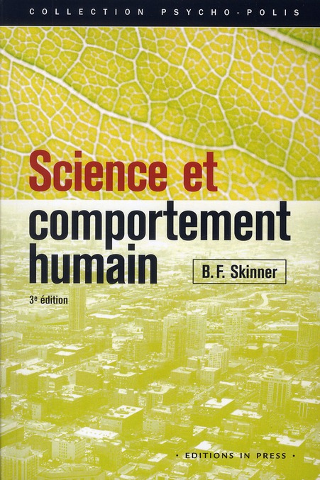 Science et comportement humain. 3e édition