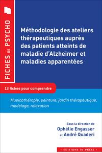 Méthodologie des ateliers thérapeutiques auprès des patients atteints de la maladie d'Alzheimer et m
