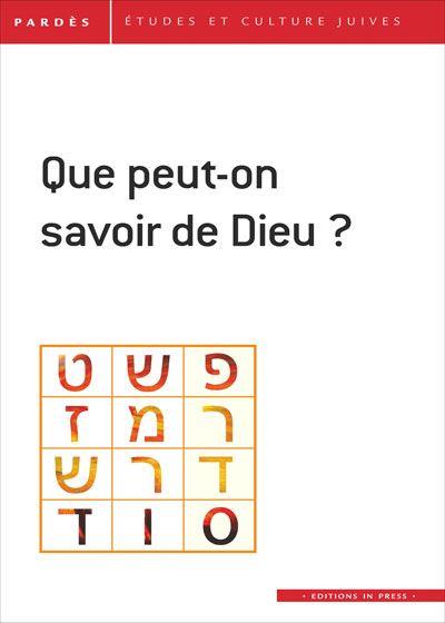 Pardès N° 60 : Que peut-on savoir de Dieu ?