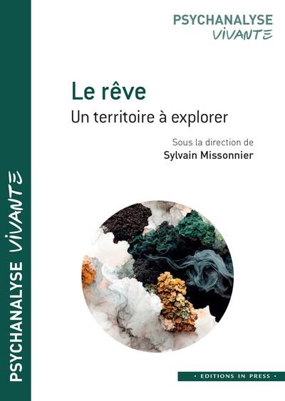 Le rêve. Un territoire à explorer