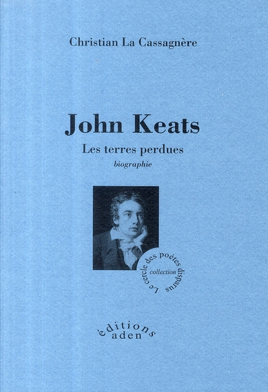 John Keats. Les terres perdues