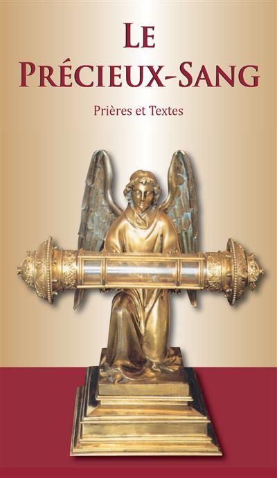 Le Précieux Sang - Prières et textes