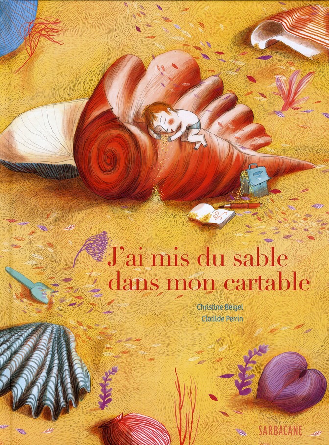 J'ai mis du sable dans mon cartable