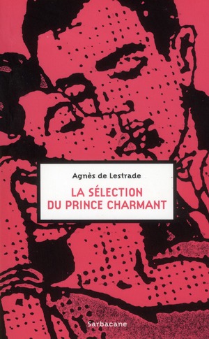 LA SELECTION DU PRINCE CHARMANT