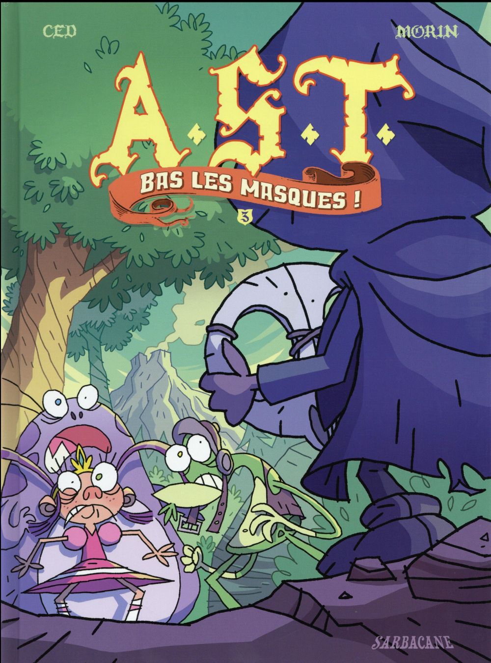 L'Apprenti Seigneur des Ténèbres Tome 3 : Bas les masques !