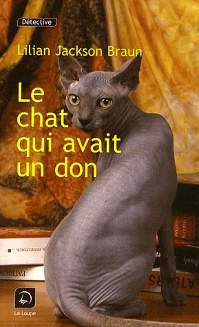 Le chat qui avait un don [EDITION EN GROS CARACTERES