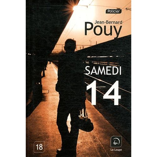 Samedi 14 [EDITION EN GROS CARACTERES