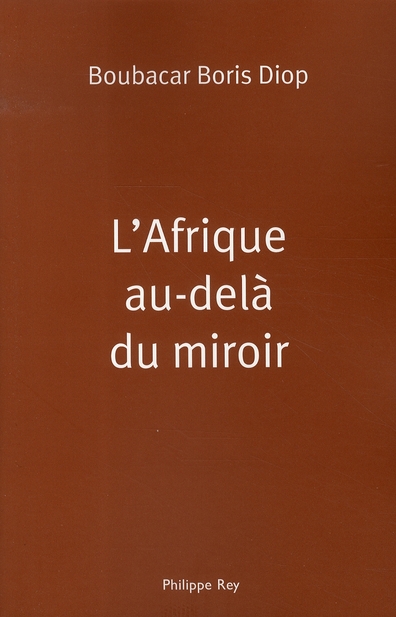 L'Afrique au-delà du miroir