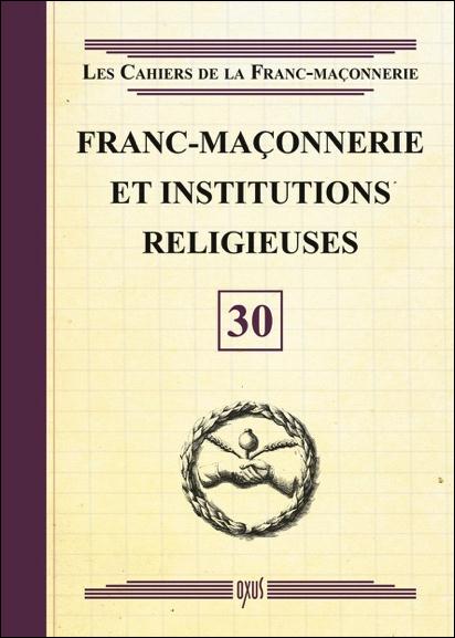 Franc-maçonnerie et institutions religieuses