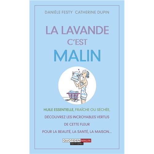 La lavande c'est malin
