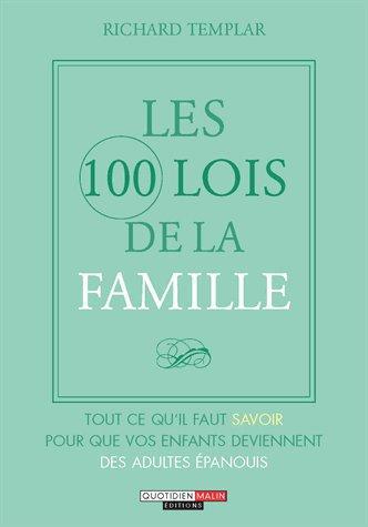 Les 100 lois de la famille